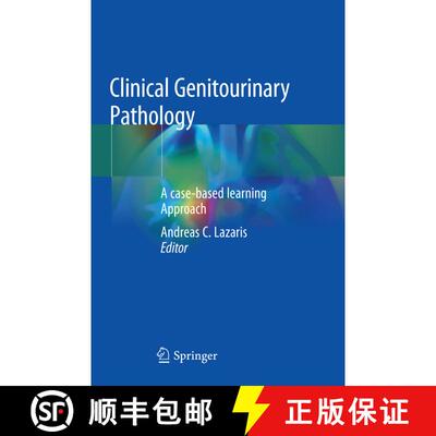 【3-4周达】Clinical Genitourinary Pathology : A case-based learning Approach [9783030101657]