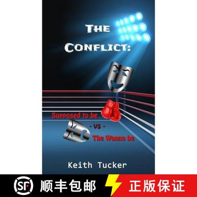 【3-4周达】The Conflict: Supposed to Be -VS- the Wanna Be [9780998095943]