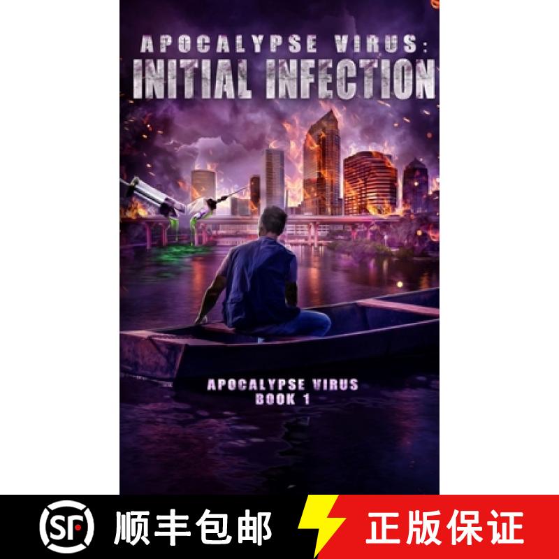【2-3周达】Apocalypse Virus Initial Infection: A Pandemic of Monstrous Proportions [9781737787204]