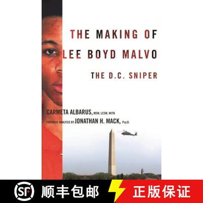 【3-4周达】精装 The Making of Lee Boyd Malvo – The D.C. Sniper [9780231143103]