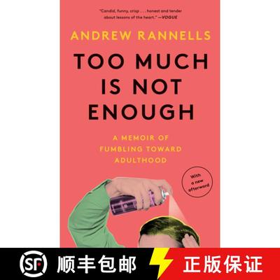 【3-4周达】Too Much Is Not Enough: A Memoir of Fumbling Toward Adulthood [9780525574866]