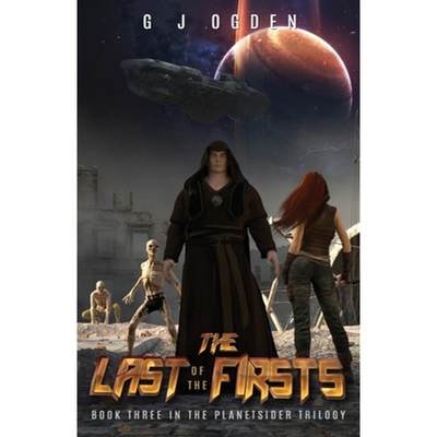 【4周达】The Last of the Firsts: (A Post Apocalyptic Science Fiction Thriller) [9781916042629]