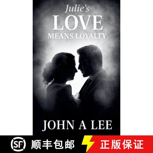 【3-4周达】Julie's Love Means Loyalty [9798232322670]