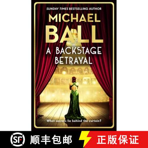 【3-4周达】A Backstage Betrayal: The Perfect Gift for the Festive Season from the West End Legend and... [9781804182321]