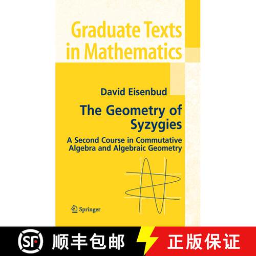 【3-4周达】精装 The Geometry of Syzygies : A Second Course in Algebraic Geometry and Commutative Algebra [9780387222158]