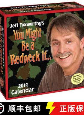【3-4周达】Jeff Foxworthy's You Might Be a Redneck If... 2019 Day-To-Day Calendar [9781449491925]