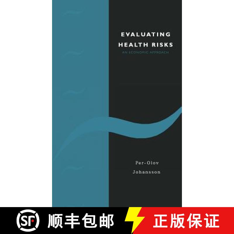 【3-4周达】Evaluating Health Risks: An Economic Approach [9780521472852]