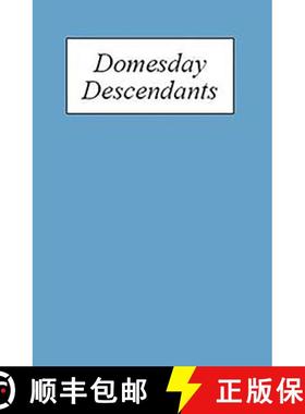 【3-4周达】Domesday Descendants - A Prosopography of Persons Occurring in English Documents 1066-1166... [9780851158631]