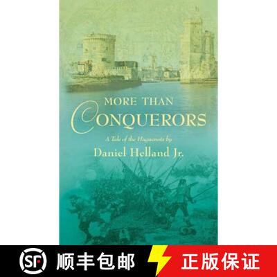 【3-4周达】More than Conquerors: A Tale of the Huguenots [9781944733483]