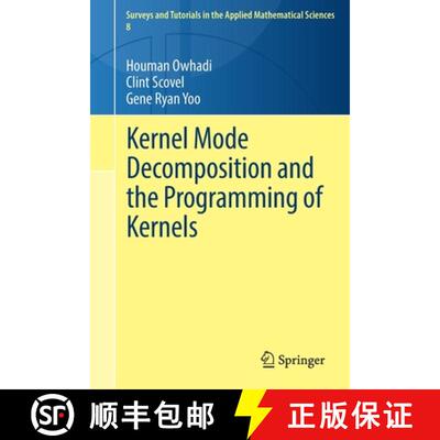 【3-4周达】Kernel Mode Decomposition and the Programming of Kernels (1st ed. 2021) [9783030821708]