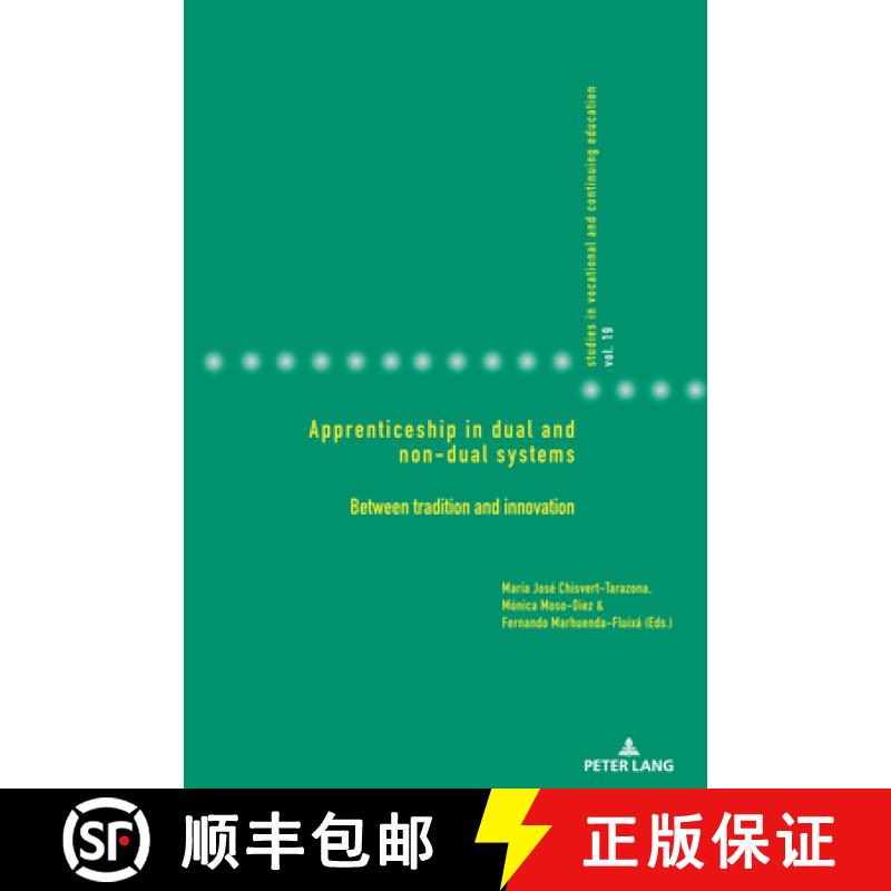 【2-3周达】Apprenticeship in dual and non-dual systems : Between tradition and innovation [9783034343053]