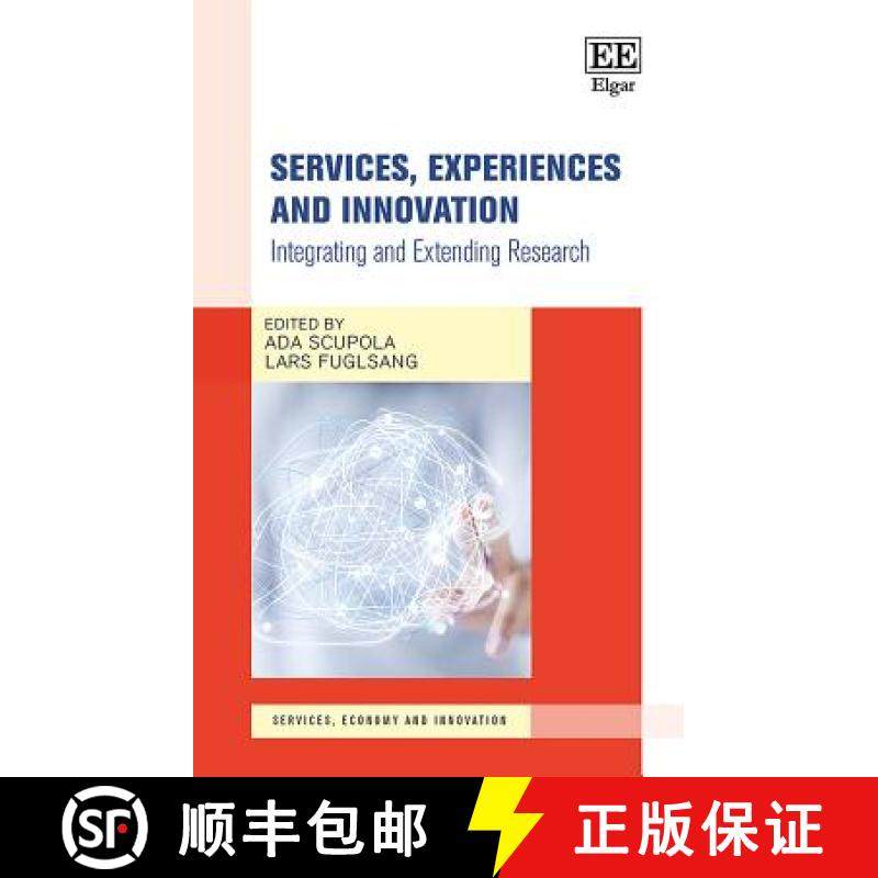 【3-4周达】Services, Experiences and Innovation: Integrating and Extending Research: Integrating and ... [9781788114295]