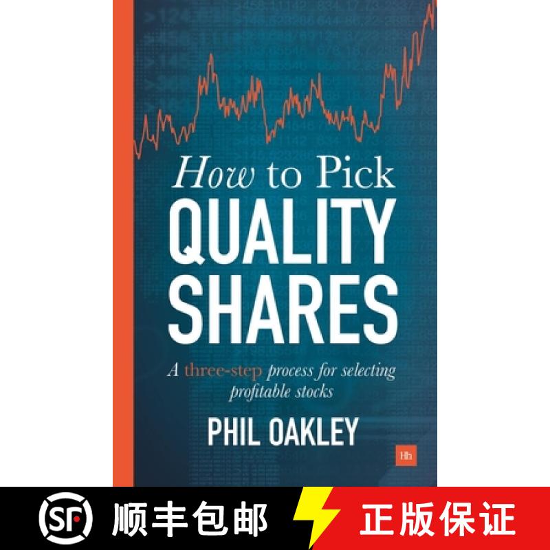 【3-4周达】How to Pick Quality Shares: A Three-Step Process for Selecting Profitable Stocks [9780857195340]