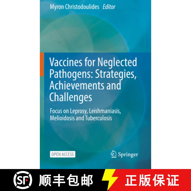 【3-4周达】Vaccines for Neglected Pathogens: Strategies, Achievements and Challenges : Focus on Lepro... [9783031243578]