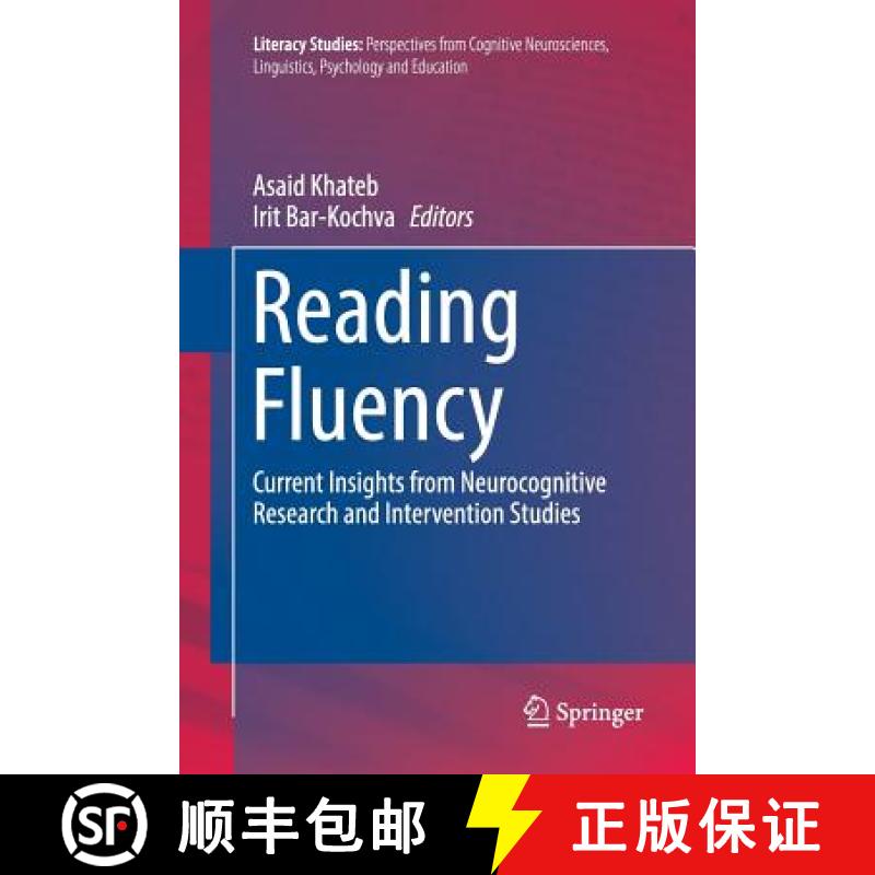 【4周达】Reading Fluency : Current Insights from Neurocognitive Research and Intervention Studies [9783319808215]