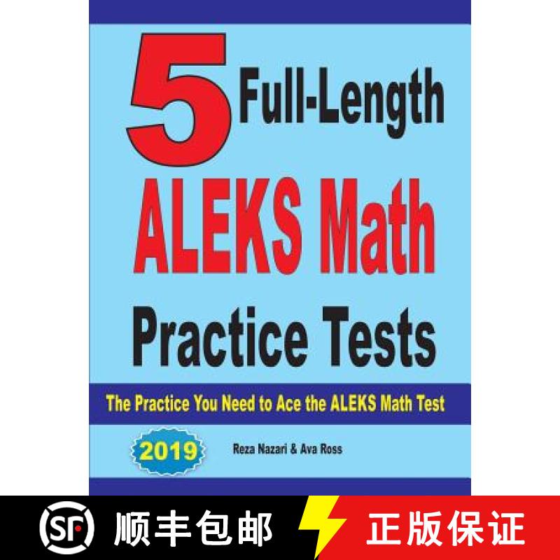【3-4周达】5 Full Length ALEKS Math Practice Tests: The Practice You Need to Ace the ALEKS Math Test [9781646121090]