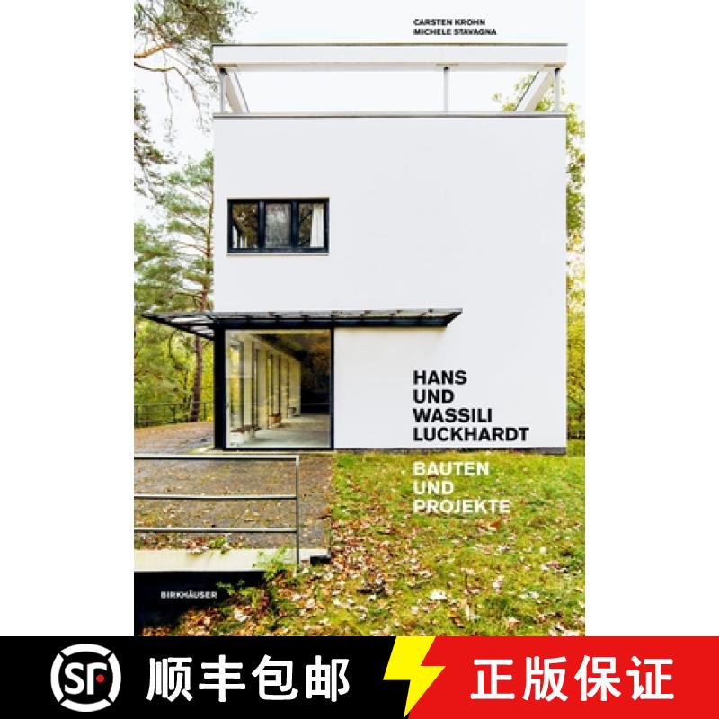 预订 Hans Und Wassili Luckhardt: Bauten Und Projekte [9783035627206]