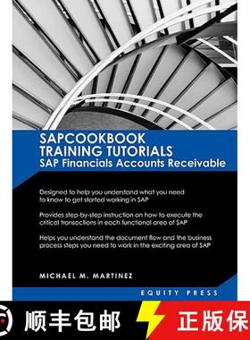 预订 SAP Training Tutorials: SAP Fico AR Sapcookbook Training Tutorials SAP Financials Accounts Recei... [9781603321396]