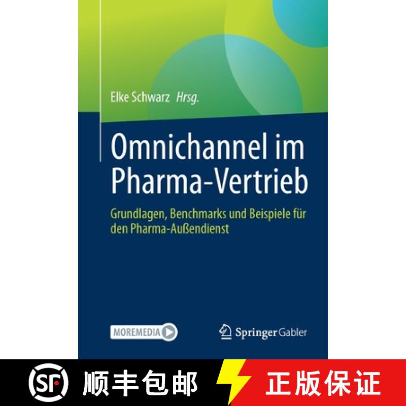 【4周达】Omnichannel im Pharma-Vertrieb : Grundlagen, Benchmarks und Beispiele für den Pharma-Außen... [9783658344313]