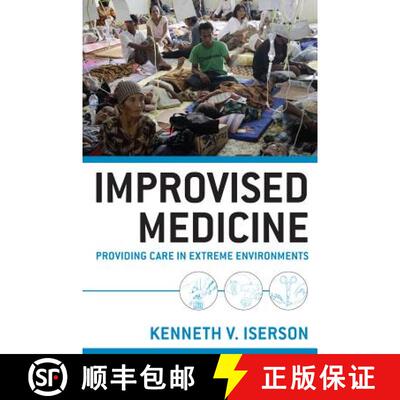 【3-4周达】Improvised Medicine: Providing Care in Extreme Environments [9780071754972]