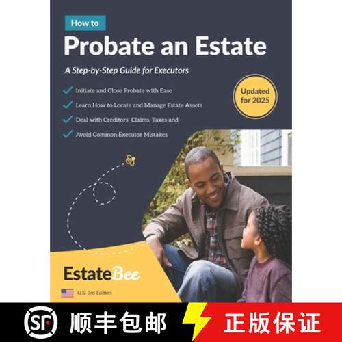 【3-4周达】How to Probate an Estate: A Step-By-Step Guide for Executors.... [9781913889159]