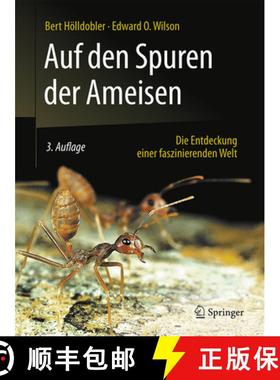 【3-4周达】Auf Den Spuren Der Ameisen: Die Entdeckung Einer Faszinierenden Welt [9783662484067]
