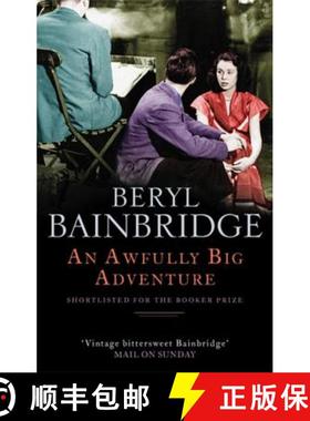 【3-4周达】Awfully Big Adventure: Shortlisted for the Booker Prize, 1990 [9780349116150]