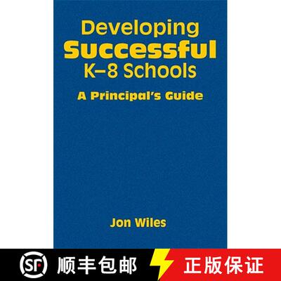 【3-4周达】Developing Successful K-8 Schools: A Principal′s Guide [9781412966160]