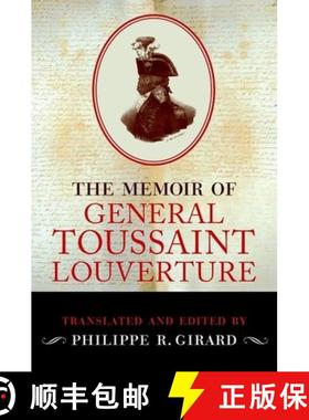 【3-4周达】The Memoir of General Toussaint Louverture [9780199937226]