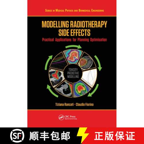 【3-4周达】Modelling Radiotherapy Side Effects: Practical Applications for Planning Optimisation [9780367779719]