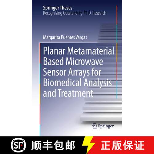【3-4周达】精装 Planar Metamaterial Based Microwave Sensor Arrays for Biomedical Analysis and Treatment [9783319060408]
