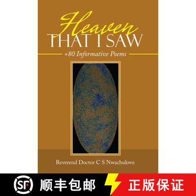 【3-4周达】Heaven That I Saw: +80 Informative Poems [9781489737007]