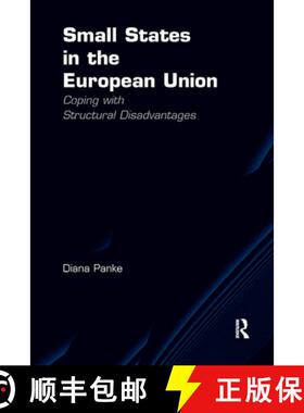 【3-4周达】Small States in the European Union : Coping with Structural Disadvantages [9781138260757]