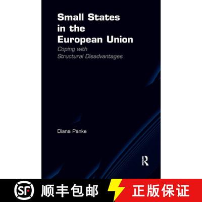 【3-4周达】Small States in the European Union : Coping with Structural Disadvantages [9781138260757]