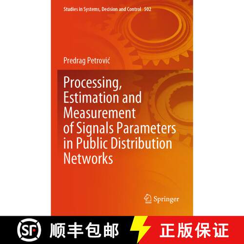 【3-4周达】Processing, Estimation and Measurement of Signals Parameters in Public Distribution Networks [9783031431098]