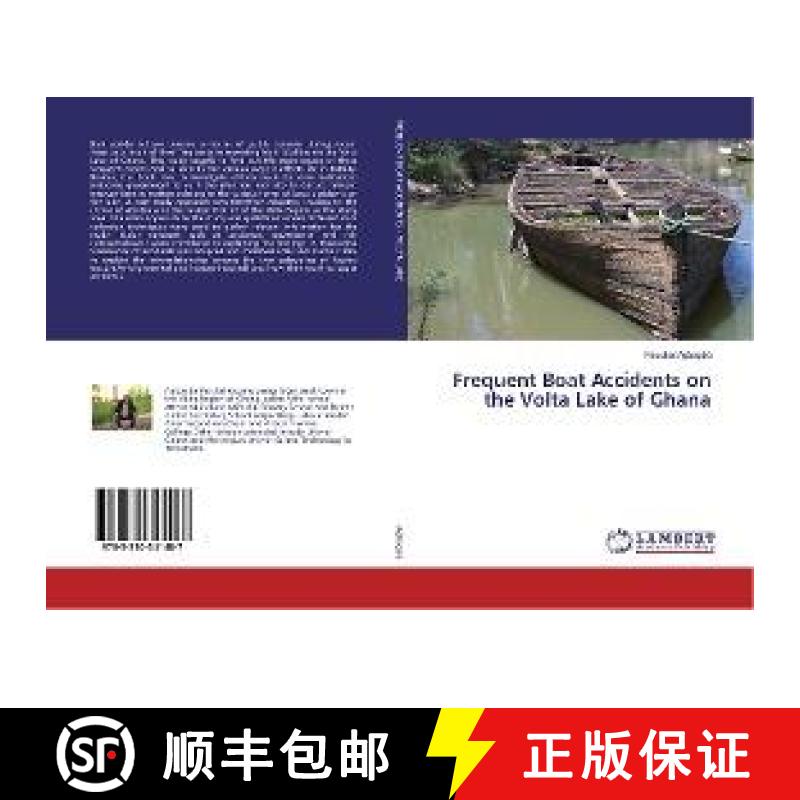 预订 Frequent Boat Accidents on the Volta Lake of Ghana [9783330341487]