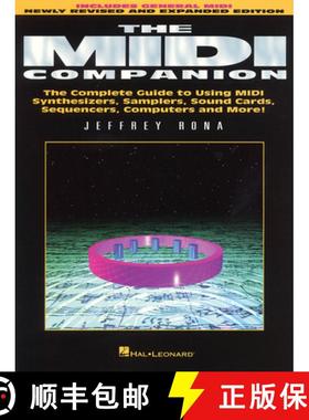 预订 The MIDI Companion : Complete Guide to Using Midi Synthesizers, Samplers, Sound Cards, Sequencer... [9780793530779]