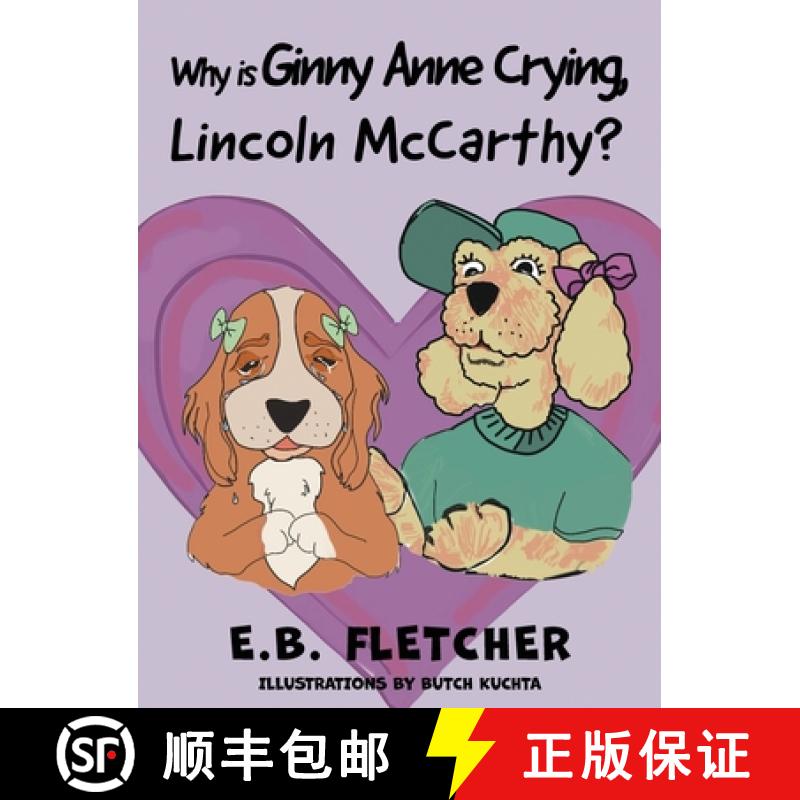 预订 Why Is Ginny Anne Crying, Lincoln Mccarthy? [9781964037271]