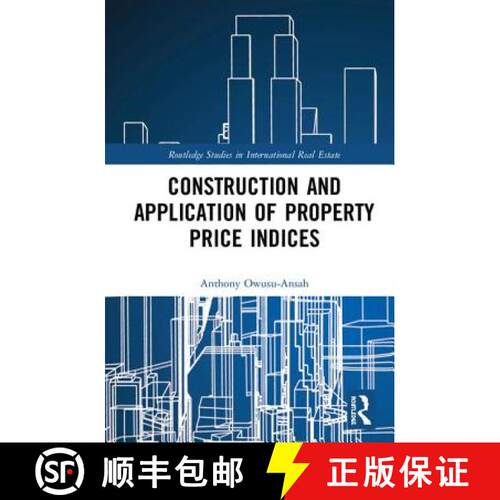 【3-4周达】精装 Construction and Application of Property Price Indices [9781138104709]