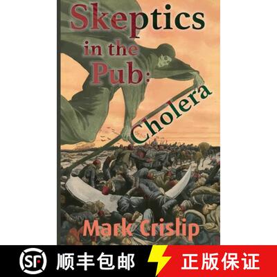 【3-4周达】Skeptics in the Pub: Cholera: Cholera [9781685530211]
