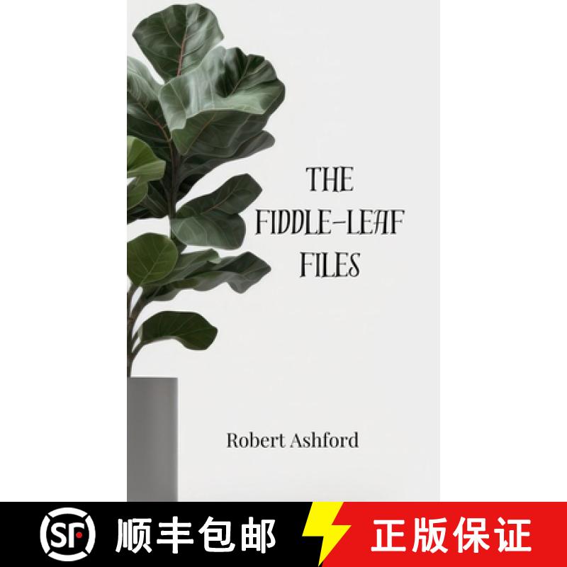 【3-4周达】The Fiddle-Leaf Files [9781805814290]