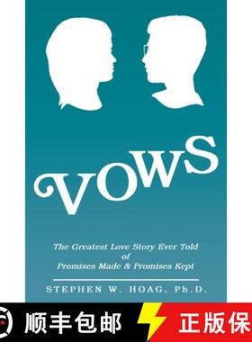 【3-4周达】Vows: The Greatest Love Story Ever Told of Promises Made & Promises Kept [9781462412945]