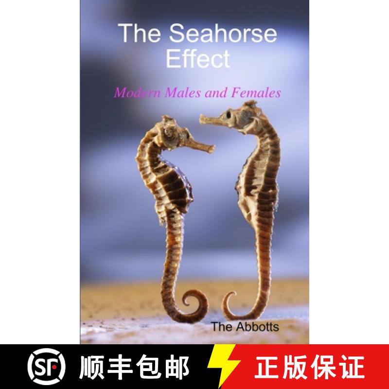 【3-4周达】The Seahorse Effect - Modern Males and Females [9781312930773]