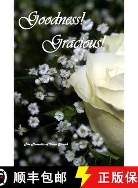 【3-4周达】Goodness, Gracious! [9781329026520]