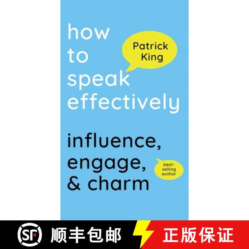 【3-4周达】How to Speak Effectively: Influence, Engage, & Charm [9781647434625]