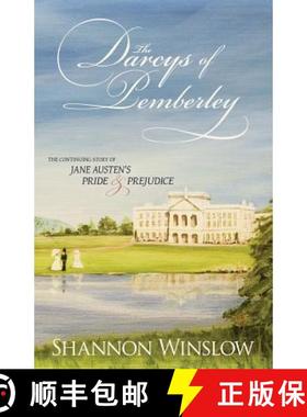 【3-4周达】The Darcys of Pemberley: The Continuing Story of Jane Austen's Pride and Prejudice [9780615517155]