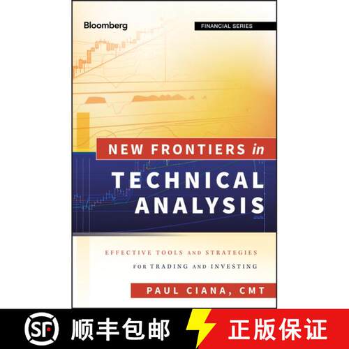 【3-4周达】精装 New Frontiers In Technical Analysis: Effective Tools And Strategies For Trading And I... [9781576603765]