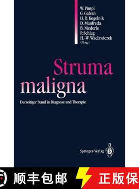 【3-4周达】Struma maligna: Derzeitiger Stand in Diagnose und Therapie [9783540566373]