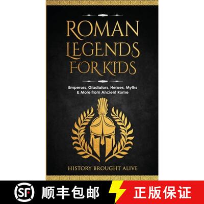 【3-4周达】Roman Legends For Kids: Emperors, Gladiators, Heroes, Myths & More from Ancient Rome [9798330289646]