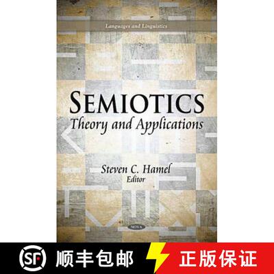 【3-4周达】精装 Semiotics: Theory and Applications [9781617289927]